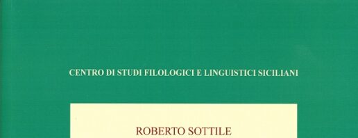 Roberto Sottile | L’Atlante Linguistico della Sicilia. Percorsi geolinguistici antichi e nuovi